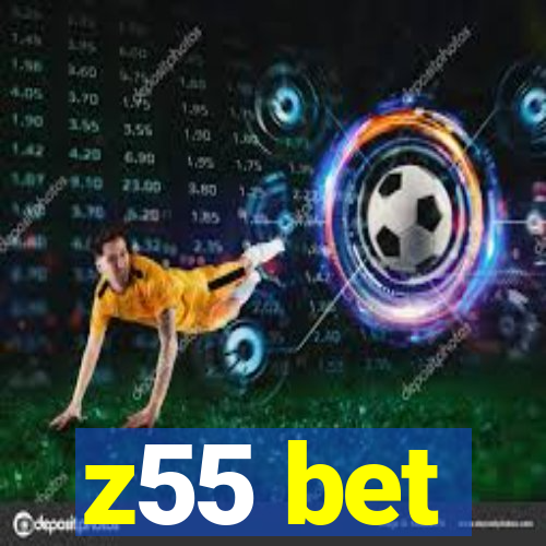 z55 bet